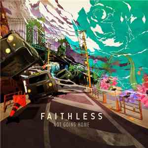 Faithless - Not Going Home download flac mp3