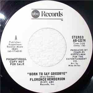 Florence Henderson - Born To Say Goodbye download flac mp3