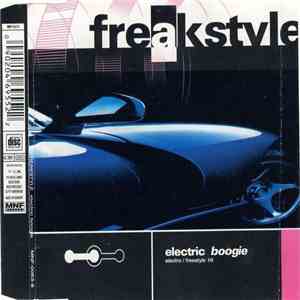 Freak Style - Electric Boogie download flac mp3