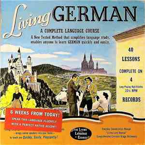 Genevieve A. Martin And Theodor Bertram - Living German: A Complete Language Course download flac mp3