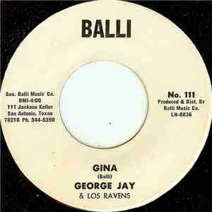 George Jay & Los Ravens - Gina download flac mp3