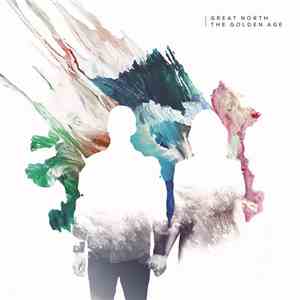 Great North - The Golden Age download flac mp3