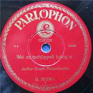Jodler-Duett Moserbuebe - Wei Es Tschüppeli Lustig Si / Zürich, Du Holde Feine download flac mp3
