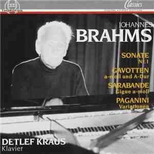 Johannes Brahms - Detlef Kraus - Sonate Nr.1 - Gavotten - Sarabande - Paganini Variationen download flac mp3