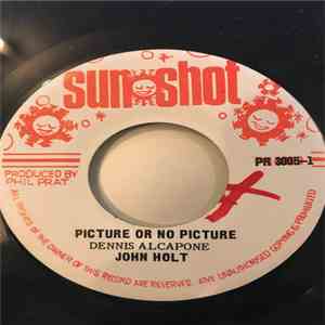 John Holt - Picture Or No Picture flac mp3 download