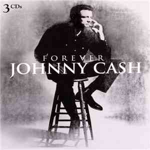 Johnny Cash - Forever Johnny Cash download flac mp3