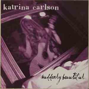 Katrina Carlson - Suddenly Beautiful download flac mp3