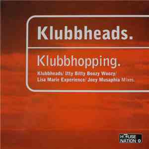 Klubbheads - Klubbhopping download flac mp3