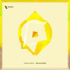 Ladies On Mars - Call Me At Nine download flac mp3