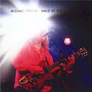 Michael Bruce - Halo Of Ice download flac mp3