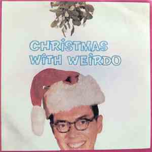 No Artist - Christmas With Weirdo download flac mp3