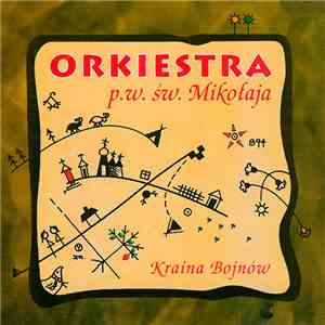 Orkiestra p.w. św. Mikołaja - Kraina Bojnów flac mp3 download