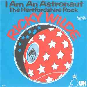 Ricky Wilde - I Am An Astronaut download flac mp3