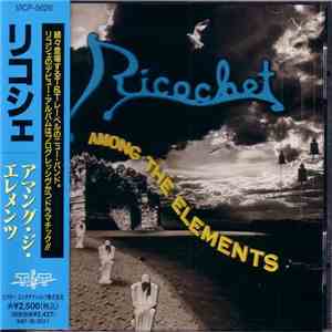 Ricochet  - Among The Elements download flac mp3