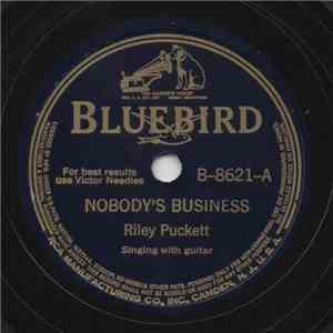 Riley Puckett - Nobody's Business / Playmates download flac mp3