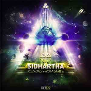 Sidhartha  - Visitors From Space download flac mp3