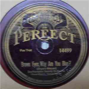 Southampton Society Orchestra / Golden Gate Orchestra - Brown Eyes, Why Are You Blue? / Desdemona download flac mp3