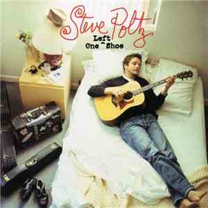 Steve Poltz - One Left Shoe download flac mp3
