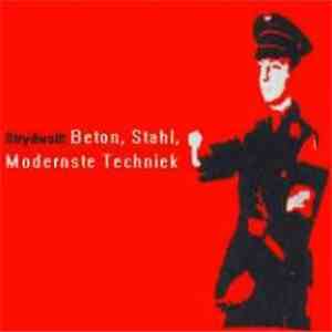 Strydwolf - Beton, Stahl, Modernste Techniek download flac mp3