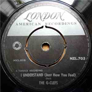 The G-Clefs - I Understand (Just How You Feel) download flac mp3