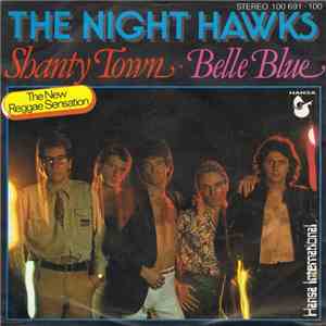 The Night Hawks - Shanty Town • Belle Blue download flac mp3