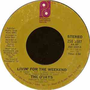 The O'Jays - Livin' For The Weekend / Stairway To Heaven download flac mp3