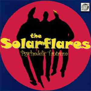 The Solarflares - Psychedelic Tantrum download flac mp3
