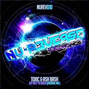 Toxic  & Ash Bash - Get The Fck Back download flac mp3