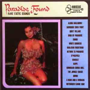 Various - Paradise Found Vol.1 - Rare Exotic Sounds download flac mp3