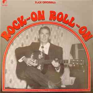 Various - Rock-On Roll-On download flac mp3
