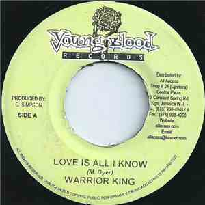 Warrior King - Love Is All I Know download flac mp3