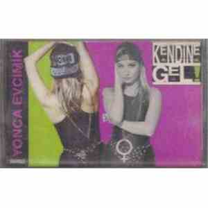 Yonca Evcimik - Kendine Gel download flac mp3
