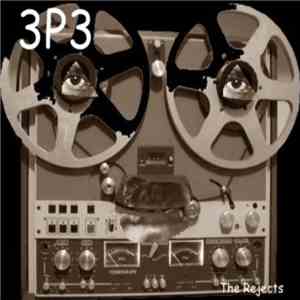 3P3 - The Rejects download flac mp3