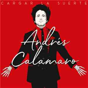 Andrés Calamaro - Cargar La Suerte download flac mp3