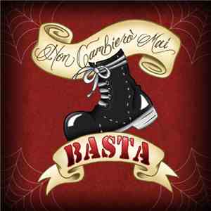 Basta  - Non Cambierò Mai download flac mp3