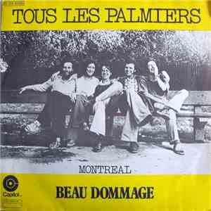 Beau Dommage - Tous Les Palmiers / Montréal download flac mp3