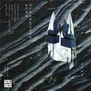 Blackhoods - Sunk download flac mp3