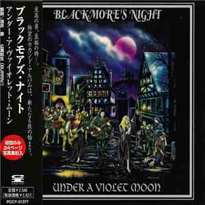Blackmore's Night = ブラックモアズ・ナイト - Under A Violet Moon = アンダー・ア・ヴァイオレット・ムーン download flac mp3