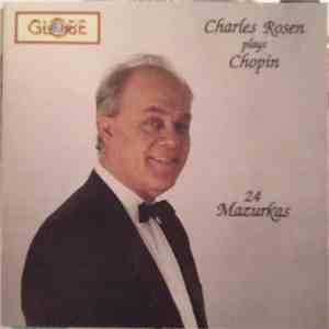 Charles Rosen Plays Chopin - 24 Mazurkas flac mp3 download