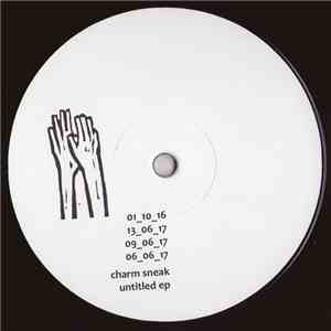 Charm Sneak - Untitled EP download flac mp3