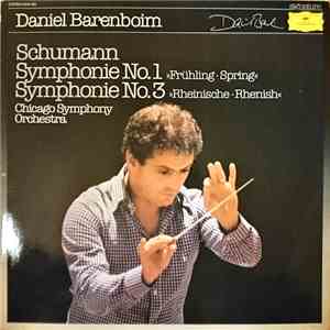 Daniel Barenboim, Chicago Symphony Orchestra - Schumann - Symphonie No. 1 »Frühling«; Symphonie No. 3 »Rheinische« download flac mp3