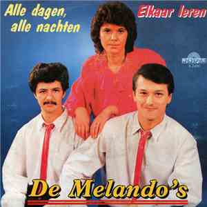 De Melando's - Alle Dagen Alle Nachten download flac mp3