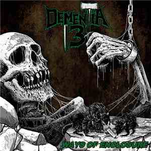Dementia 13  - Ways of Enclosure download flac mp3