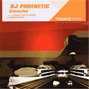 DJ Phrenetic - Connected download flac mp3