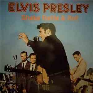 Elvis Presley - Shake Rattle & Roll download flac mp3