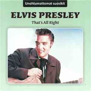 Elvis Presley - That's All Right download flac mp3