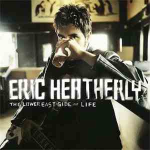 Eric Heatherly - The Lower East Side Of Life download flac mp3