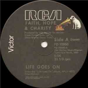 Faith, Hope & Charity - Life Goes On download flac mp3