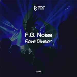 F.G. Noise - Rave Division download flac mp3