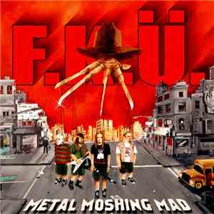 F.K.Ü. - Metal Moshing Mad download flac mp3